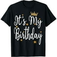 thumbnail image 1 of It's My Birthday B-Day Party Cool Birthday Squad Happy B-Day T-Shirt, 1 of 4