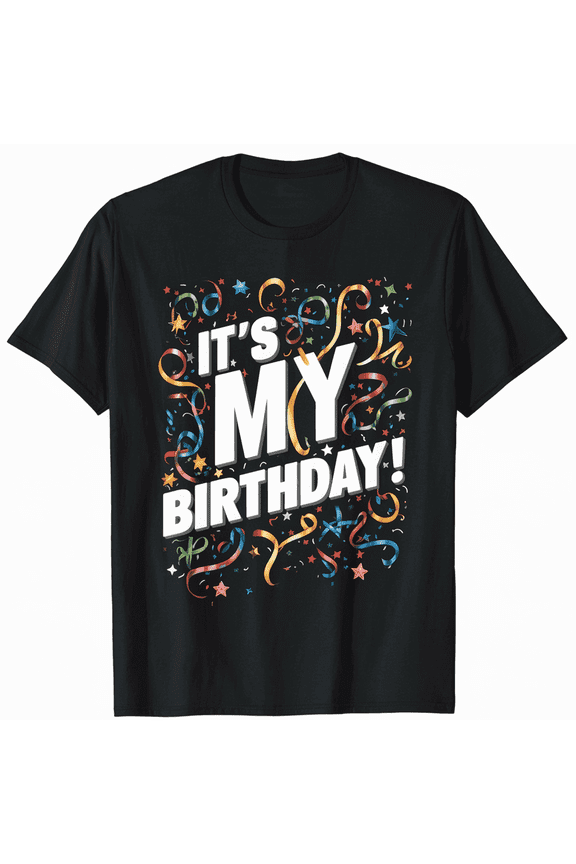 It's My Birthday Confetti Graphic Unisex Short Sleeve Celebration T-Shirt