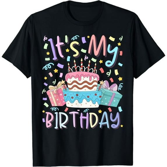 It's My Birthday /Funny Birthday Party Pastel Cake For Girls T-Shirt