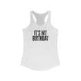 thumbnail image 1 of It's My Birthday Girl Tank Top Gifts Shirt Womens Sleeveless, 1 of 2