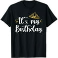thumbnail image 1 of It's My Birthday Happy Birthday Girl Women Kids Teens Party T-Shirt, 1 of 3
