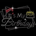 thumbnail image 1 of It's My Birthday Iron on Rhinestones Transfer T-Shirt Heat Transfer Designs Iron on Rhinestone Transfer Birthday DIY Decals, 1 of 6