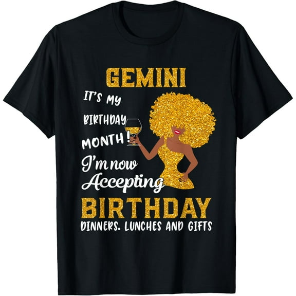 It’s My Birthday Shirt Black Women Gemini May June Gifts T-Shirt Tops Tee