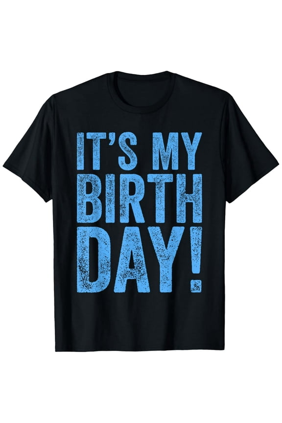 It's My Birthday Shirts Mens Short Sleeve T-Shirt