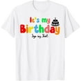 thumbnail image 1 of It's My Birthday Sign my shirt Funny Birthday Autograph T-Shirt tee, 1 of 4