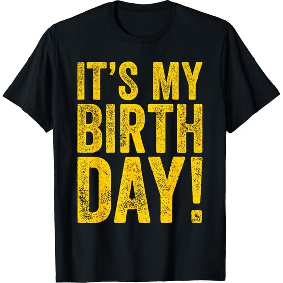 It's My Birthday T-Shirt