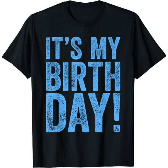 It's My Birthday T-Shirt