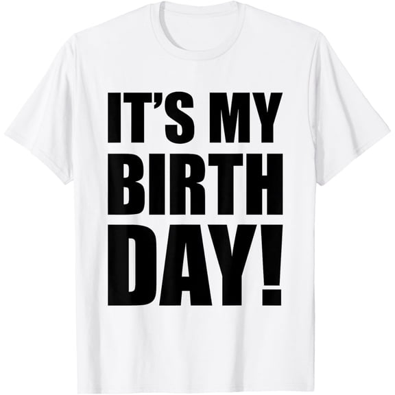 It's My Birthday T-Shirt