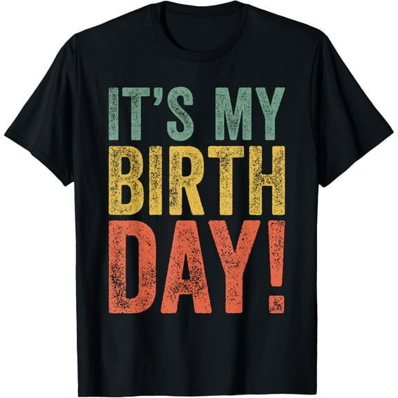 It's My Birthday T-Shirt