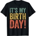 thumbnail image 1 of It's My Birthday T-Shirt, 1 of 3