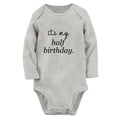 thumbnail image 1 of It's My Half Birthday Funny Rompers, Newborn Baby Unisex Bodysuits, Infant Jumpsuits, Toddler 0-12 Months Kids Long Sleeves Oufits (Gray, 0-6 Months), 1 of 4