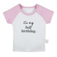thumbnail image 1 of It's My Half Birthday Funny T shirt For Baby, Newborn Babies T-shirts, Infant Tops, 0-24M Kids Graphic Tees Clothing (Short Pink Raglan T-shirt, 0-6 Months), 1 of 4