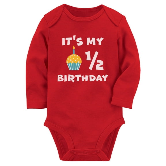 It's My Half Birthday Gift For Baby 1/2 Birthday Baby Long Sleeve Bodysuit NB (0-3M) Red