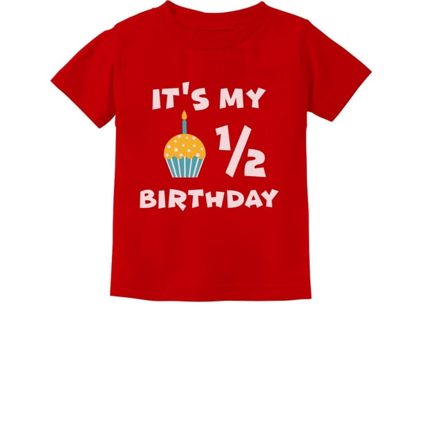 Tstars It's My Half Birthday Outfit For Baby 1/2 Birthday Gift Infant Kids T-Shirt 24M Red, Infant Unisex
