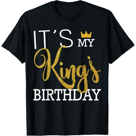 It's My King's Birthday Couples Matching Husband & Boyfriend T-ShirtMen and women, Black T-shirt, size: Extra large