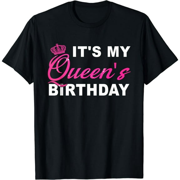 It's My Queen's Birthday! Couples Matching Birthday T-Shirt T-Shirt