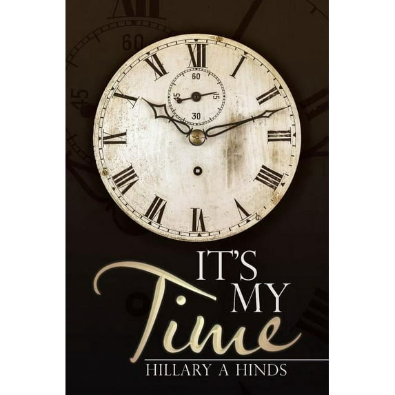 It's My Time, (Paperback)