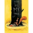 thumbnail image 1 of Pre-Owned It's My Tree (Hardcover) 1525305476 9781525305474, 1 of 1