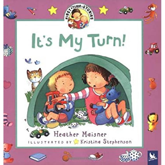 Pre-Owned It's My Turn! (First-Time Stories) (Paperback) 0753457407 9780753457405
