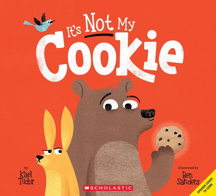 It's Not My Cookie (Spanish Edition), (Paperback)