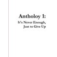 thumbnail image 1 of It's Never Enough, Just to Give Up, (Paperback), 1 of 1