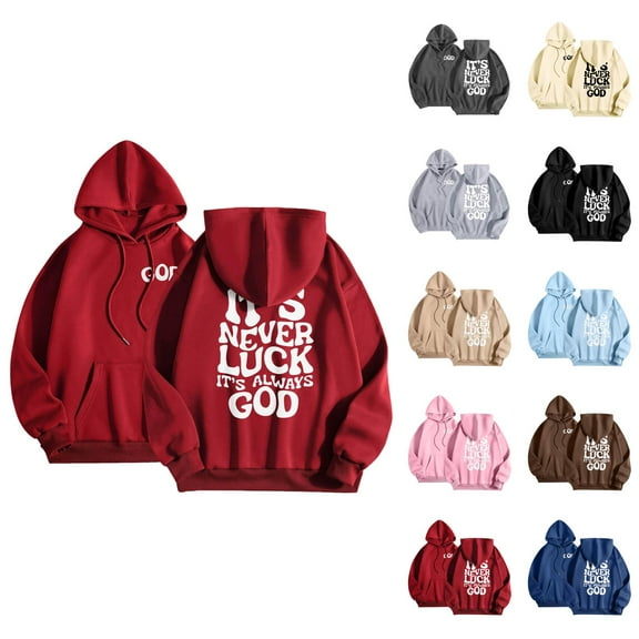 It's Never Luck It's Always God Hoodies for Women 2025 Christian Hoodie with Pockets Hooded Sweatshirt Women Pullover