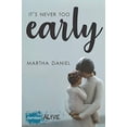 thumbnail image 1 of Pre-Owned It's Never Too Early Paperback, 1 of 1