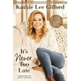 thumbnail image 1 of It's Never Too Late: Make the Next Act of Your Life the Best Act of Your Life (Hardcover), 1 of 3