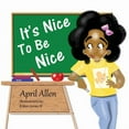 thumbnail image 1 of It's Nice To Be Nice, (Paperback), 1 of 1