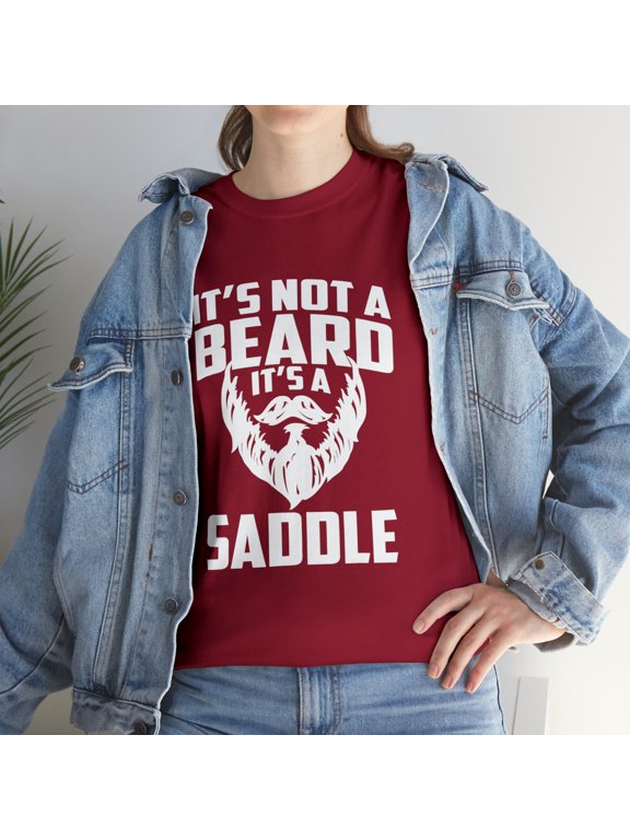 It's Not A Beard It's A Saddle Funny T-Shirt