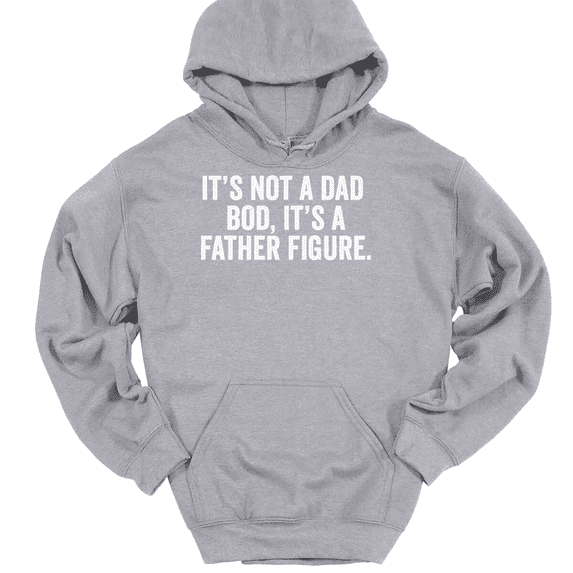 It's Not A Dad Bod Father Figure Hooded Sweatshirt Hoodie Funny Day Joke Gift - Heather Grey, 3XL