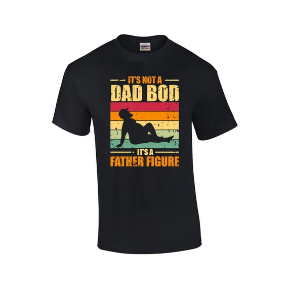 It's Not A Dad Bod It's A Father Figure Funny Men's Short Sleeve Fathers Day T-shirt Graphic Tee-Black-small