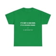 thumbnail image 1 of It's Not A Dad Bod It's a Father Figure I'll See Myself Out Ts-hirt, 1 of 2