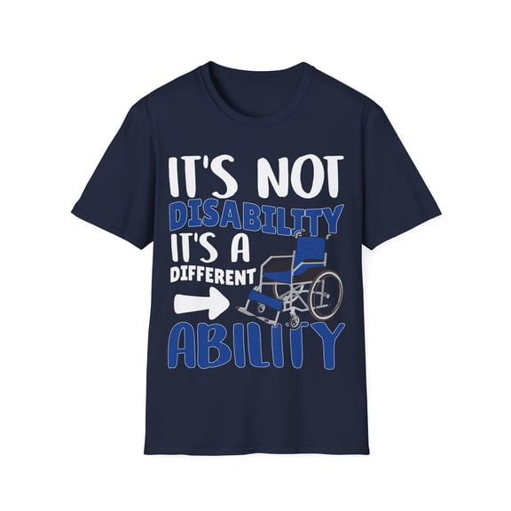 It's Not A Disability It's a Different Ability Novelty Art Unisex T-Shirt