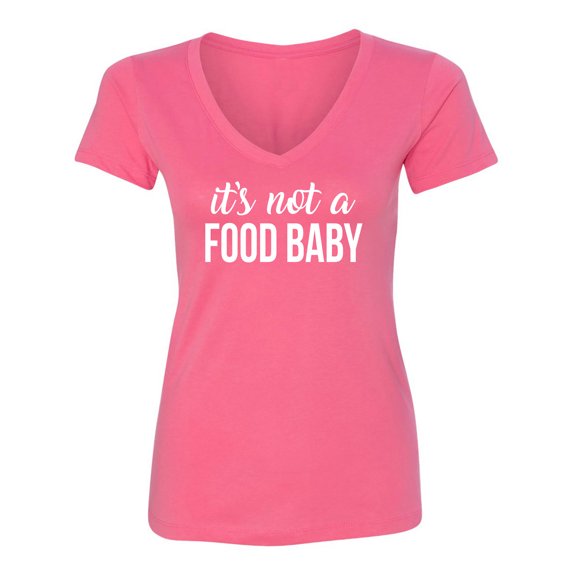 It's Not A Food Baby Womens V-Neck T-Shirt