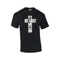 thumbnail image 1 of It's Not About Me, It's About Him Christian Message Adult Short Sleeve T-shirt-Black-Medium, 1 of 4