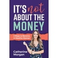 thumbnail image 1 of It's Not About the Money, (Hardcover), 1 of 1