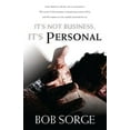 thumbnail image 1 of Pre-Owned It's Not Business, It's Personal (Paperback) 0974966460 9780974966465, 1 of 1