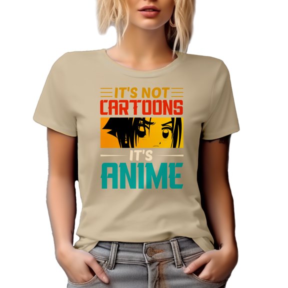 It's Not Cartoons, It's Anime, Japanese Anime Enthusiast or Lover, Tan T-Shirt, Small
