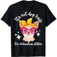thumbnail image 1 of It’s Not Dog Hair It’s Chihuahua Glitter Tee T-Shirt, 1 of 5