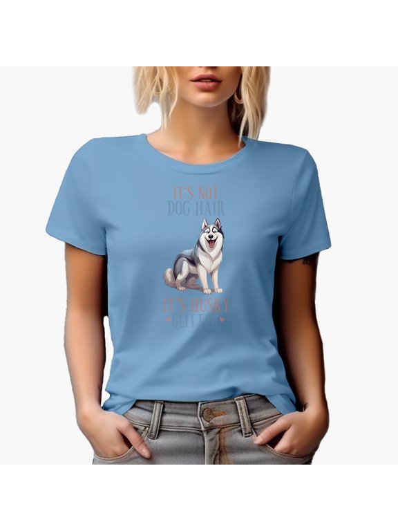 It's Not Dog Hair, It's Husky Glitter with Cute Siberian Husky Dog Art Merch Gift, Baby Blue T-Shirt, Small