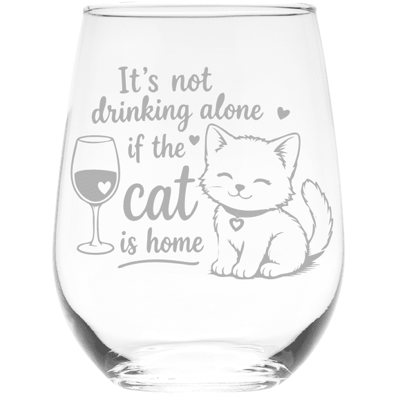 C&M Personal Gifts Its Not Drinking Alone if the Cat is Home 17 oz Stemless Wine Glass  Gift for Cat Lovers for Women and Men (Style DC2)
