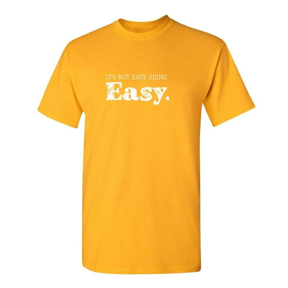It's Not Easy Being Sarcastic Humor Graphic Tee Mens Gift Novelty Funny T Shirt