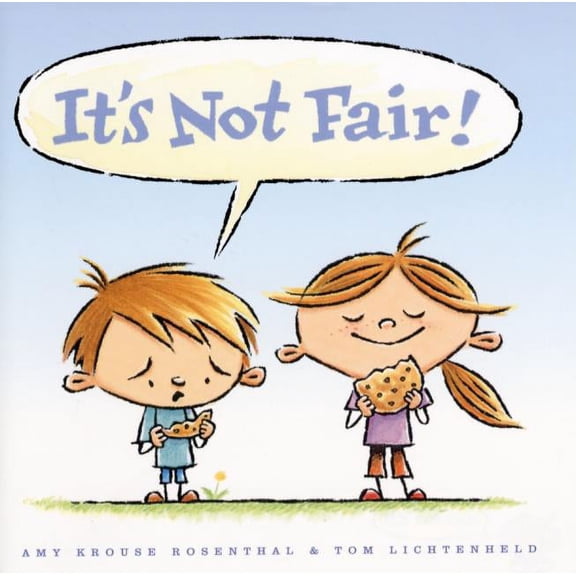 It's Not Fair!, (Hardcover)