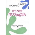 thumbnail image 1 of Pre-Owned It's Not Nostalgia Paperback, 1 of 1