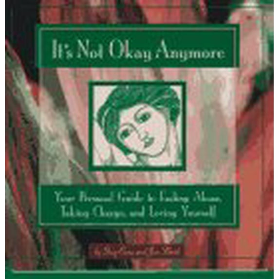 Pre-Owned It's Not Okay Anymore (Paperback) 1572240660 9781572240667