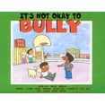 thumbnail image 1 of Pre-Owned It's Not Okay to Bully Coloring Book (Paperback) 9781568380339, 1 of 1
