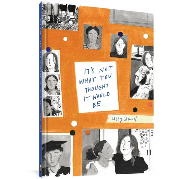 It's Not What You Thought It Would Be (Hardcover)