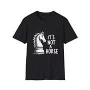 Its Not a Horse Knight Chess Humor T-Shirt