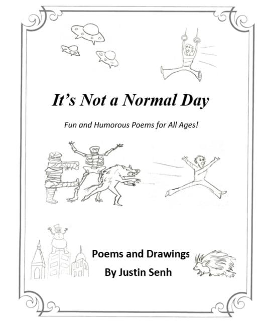 Poem Normal Day It's Not a Normal Day: Fun and Humorous Poems for All Ages!, (Paperback ...
